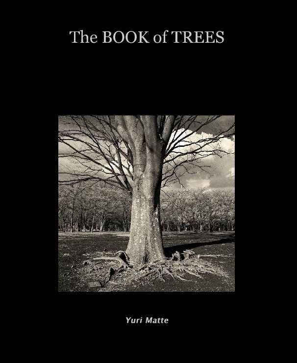 View The BOOK of TREES by Yuri Matte