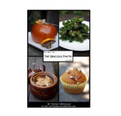 The Best Of The Gracious Pantry....So Far book cover