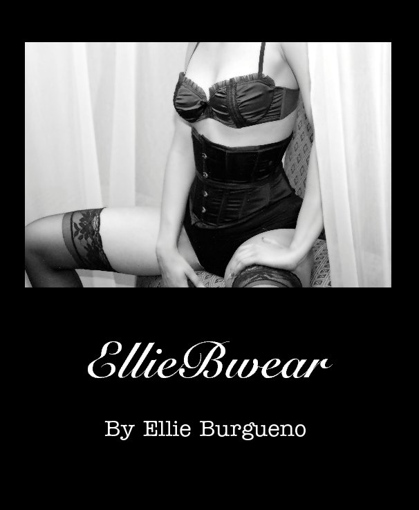 Ver EllieBwear por Ellie Burgueno