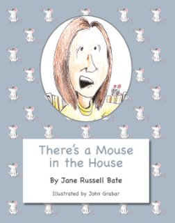 There's a Mouse in the House book cover
