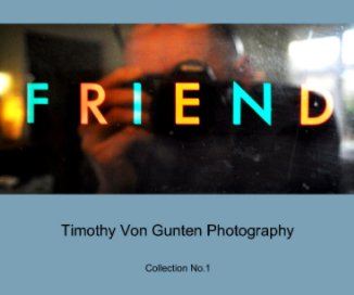 Timothy Von Gunten Photography book cover