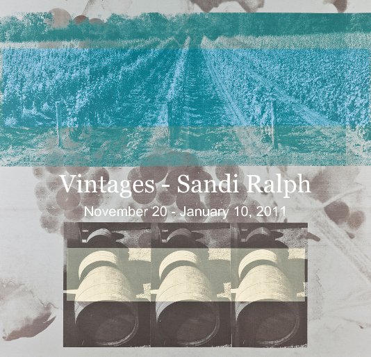 View Vintages - Sandi Ralph by Oeno Gallery