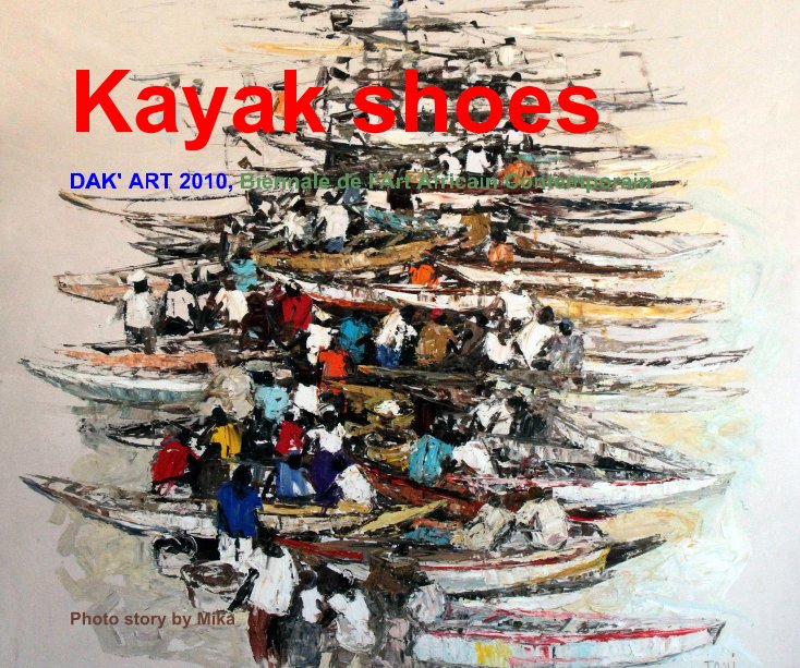 Ver Kayak shoes por Photo story by Mika