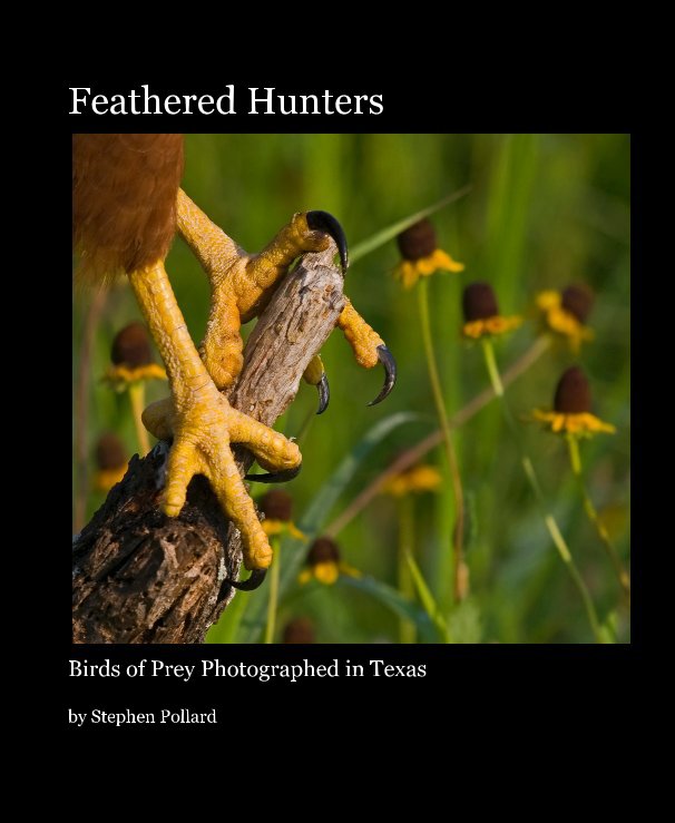 Ver Feathered Hunters por Stephen Pollard