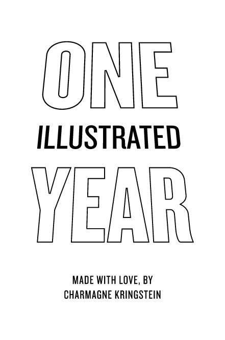 Ver ONE ILLUSTRATED YEAR por CHARMAGNE KRINGSTEIN