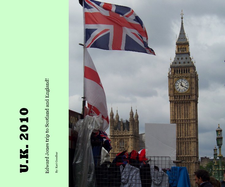 Visualizza U.K. 2010 di By: Kari Goodbar