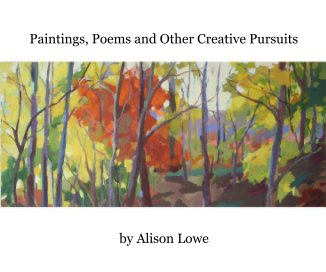 Paintings, Poems and Other Creative Pursuits book cover