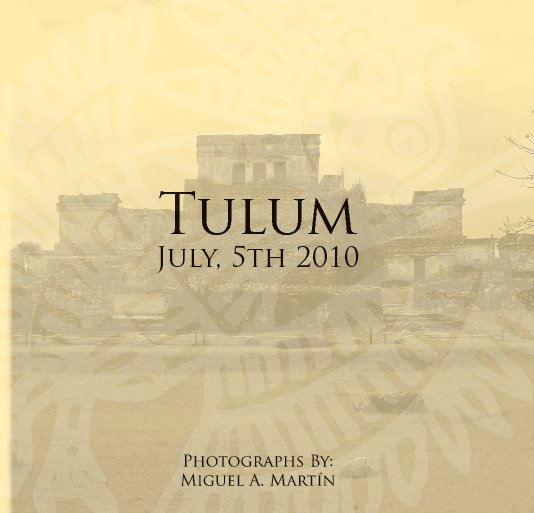 Bekijk Tulum op Miguel A. Martín