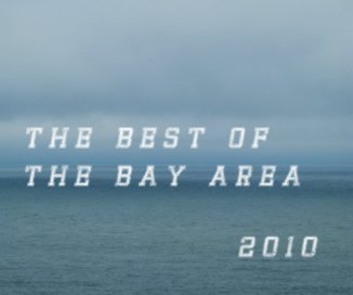The Best of the Bay Area 2010 book cover