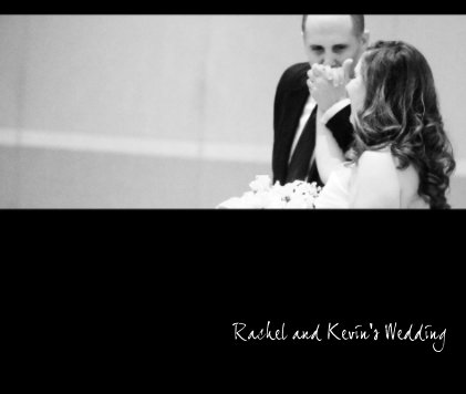 Rachel and Kevin's Wedding book cover