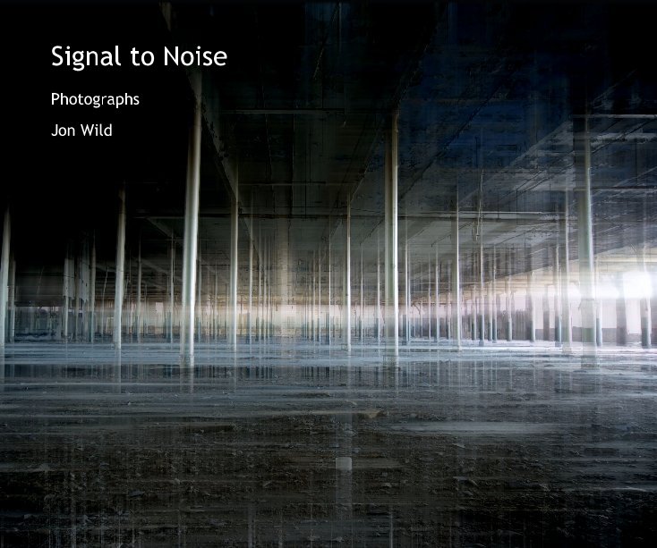 View Signal to Noise by Jon Wild