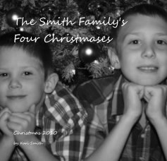 The Smith Family's Four Christmases book cover