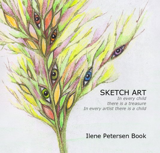 View SKETCH ART by Ilene Petersen Book