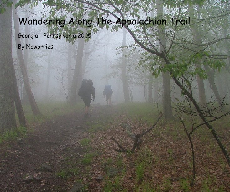 Ver Wandering Along The Appalachian Trail por Noworries