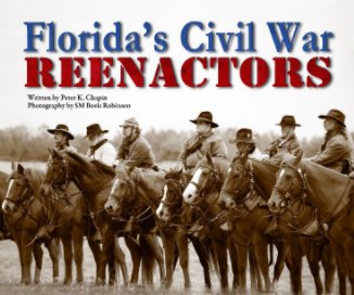 Florida's Civil War Reenactors book cover