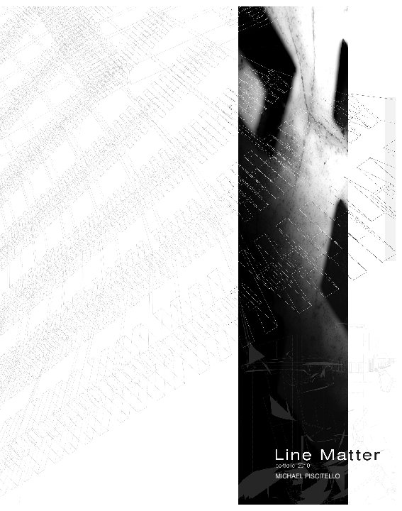 Bekijk Line Matter 2007-2010 op Michael Piscitello