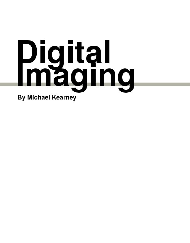 View Digital Imaging by Michael Kearney
