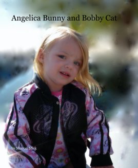 Angelica Bunny and Bobby Cat book cover