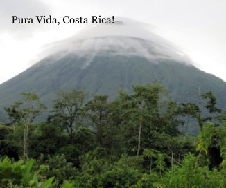 Pura Vida, Costa Rica! book cover
