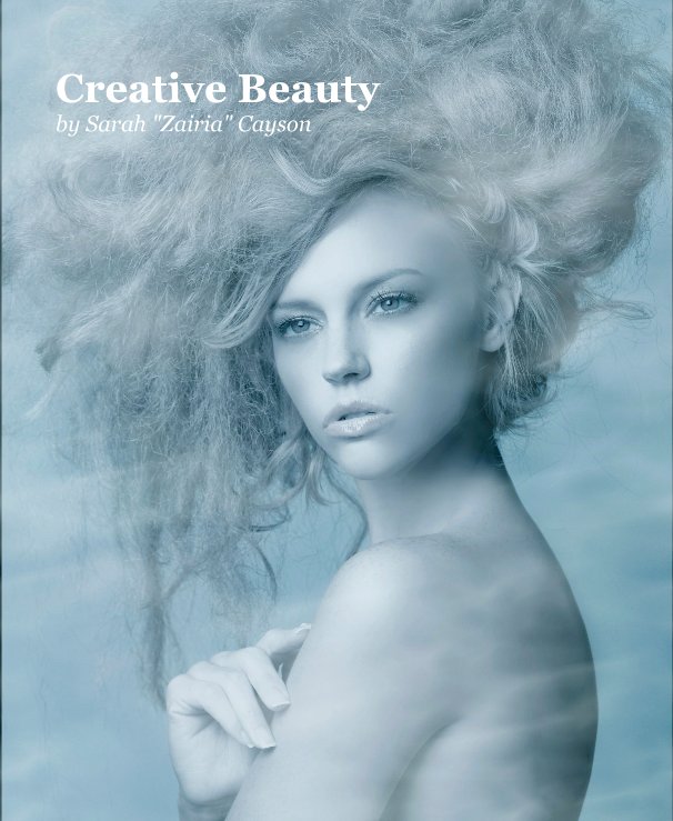 View Creative Beauty by Sarah "Zairia" Cayson