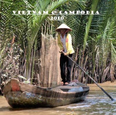 Vietnam & Cambodia 2010 book cover