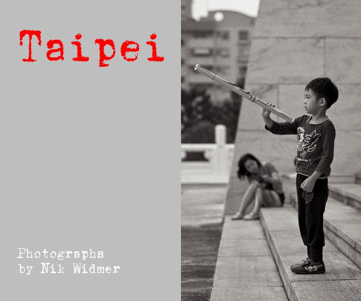 Bekijk Taipei op Photographs by Nik Widmer