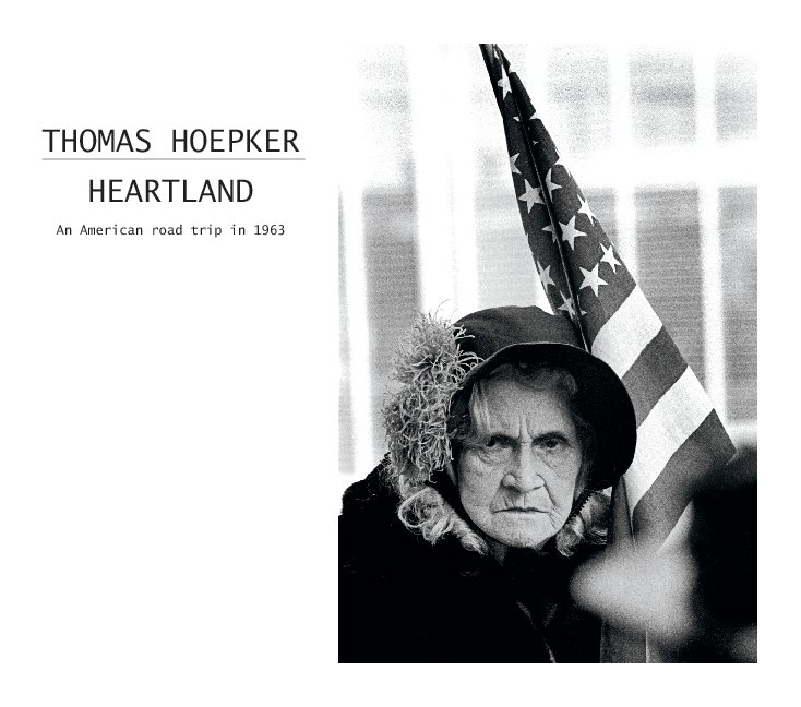 Ver HEARTLAND por Thomas Hoepker