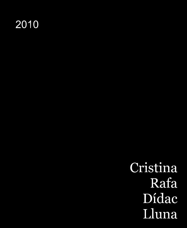 View 2010 - Cristina Rafa Dídac Lluna by Antoni Ribera