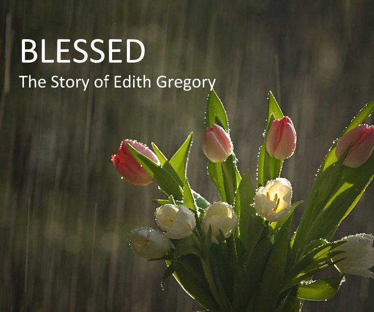 View BLESSED by Amy L. Gregory