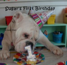 Sugar's First Birthday book cover