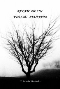 RELATO DE UN VERANO ABURRIDO 2.0 book cover