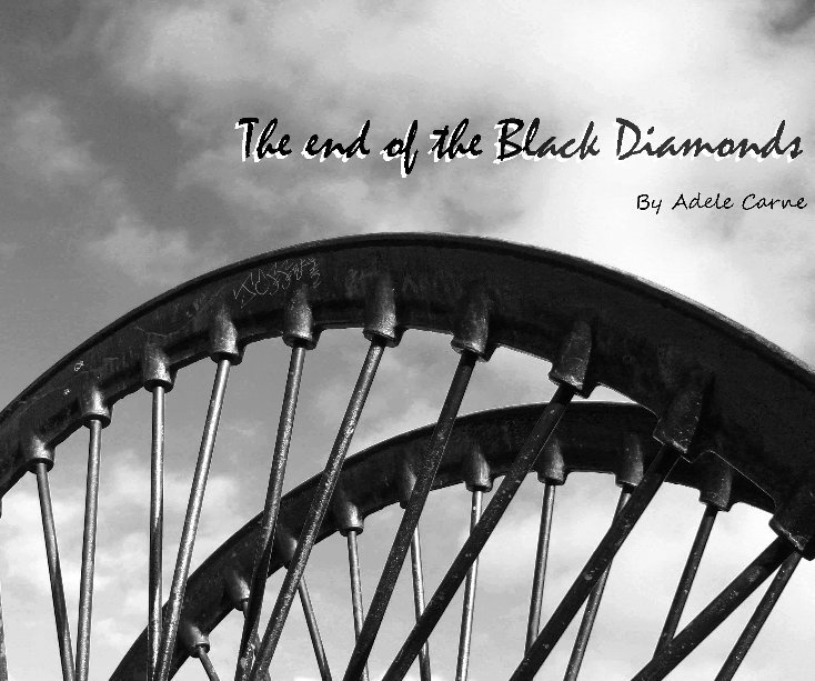 View The end of the black diamonds by Adele Carne