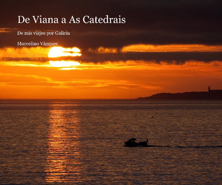 Ver De Viana a As Catedrais por Marcelino Vázquez