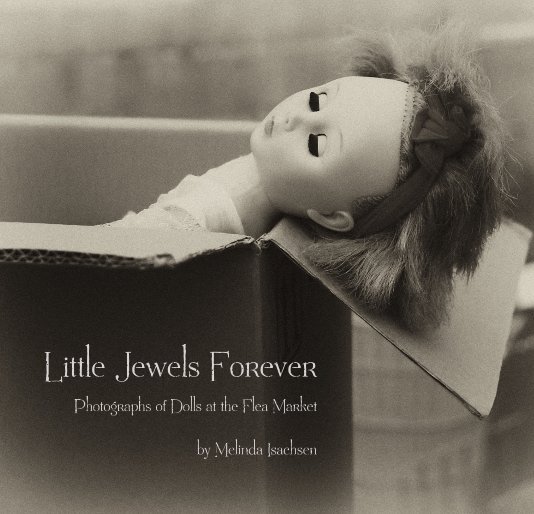 View Little Jewels Forever by Melinda Isachsen