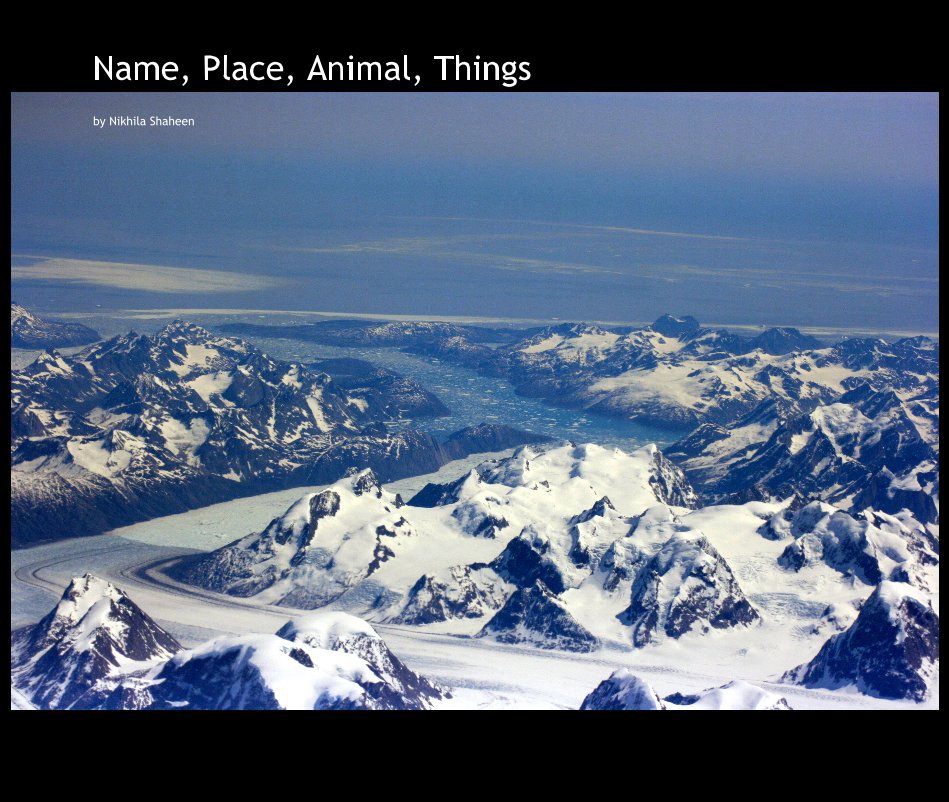 Ver Name, Place, Animal, Things por Nikhila Shaheen