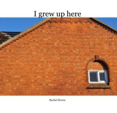 I grew up here book cover
