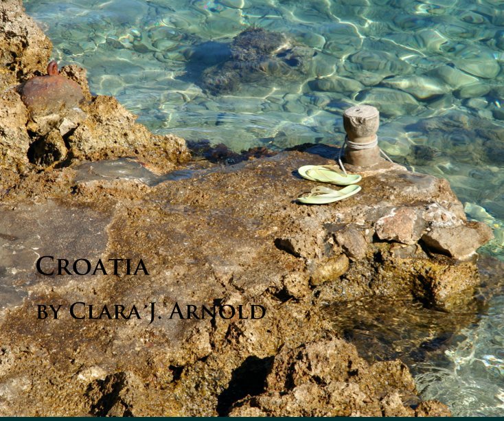 Ver Croatia por Clara J. Arnold