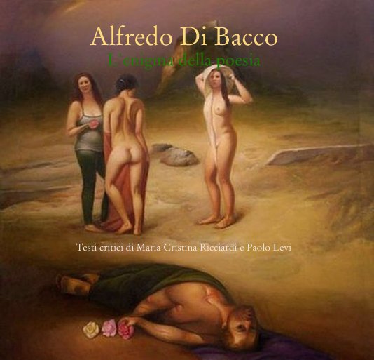 View L'enigma della poesia by Alfredo Di Bacco