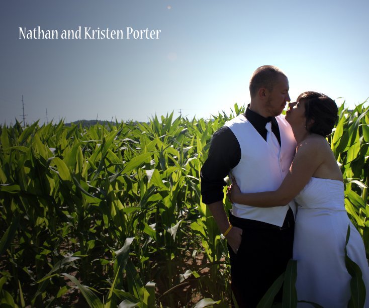 View Nathan and Kristen Porter by mickerclark
