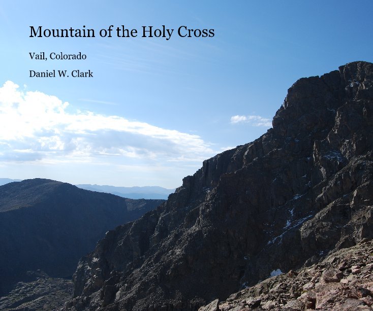 Ver Mountain of the Holy Cross por Daniel W. Clark