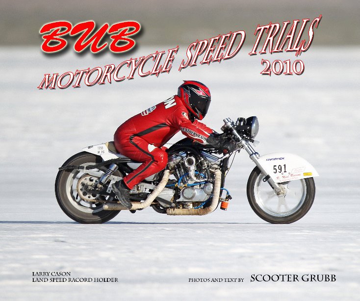 Ver 2010 BUB Motorcycle Speed Trials - Cason por Scooter Grubb