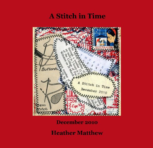 View A Stitch in Time ~ December by Heather Matthew