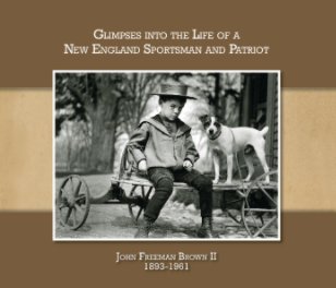 GLIMPSES IN THE LIFE OF A NEW ENGLAND SPORTSMAN AND PATRIOT book cover