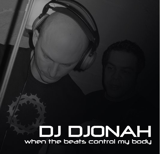 View DJ Djonah by A Lucid Mind