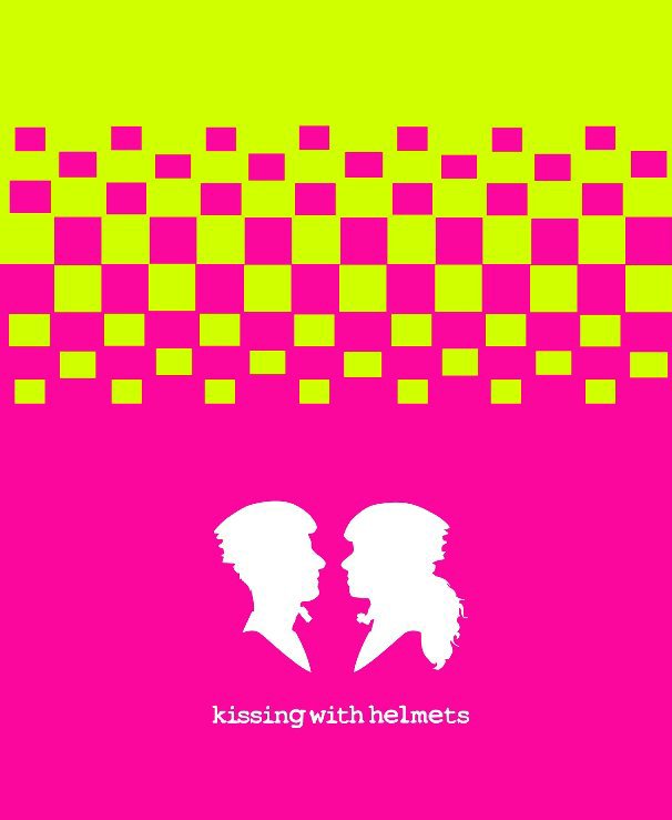 Ver Kissing With Helmets por Brett Cleaver & Edie Perkins