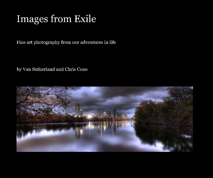 Ver Images from Exile por Van Sutherland and Chris Cone
