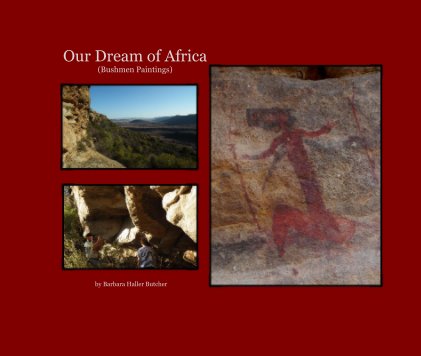 Our Dream of Africa (Bushmen Paintings) book cover