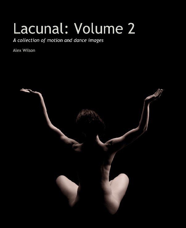 View Lacunal: Volume 2 by Alex Wilson