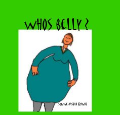 whos belly ? book cover