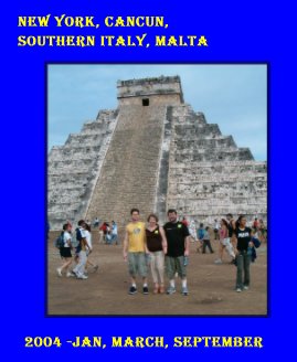 New York, CANCUN, Southern Italy, Malta book cover